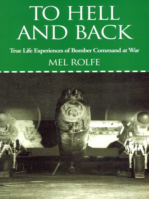 Title details for To Hell and Back by Mel Rolfe - Available